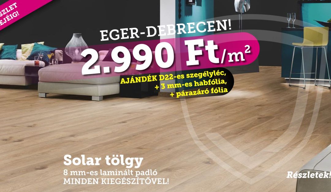 Laminált padló készletről – Eger, Debrecen